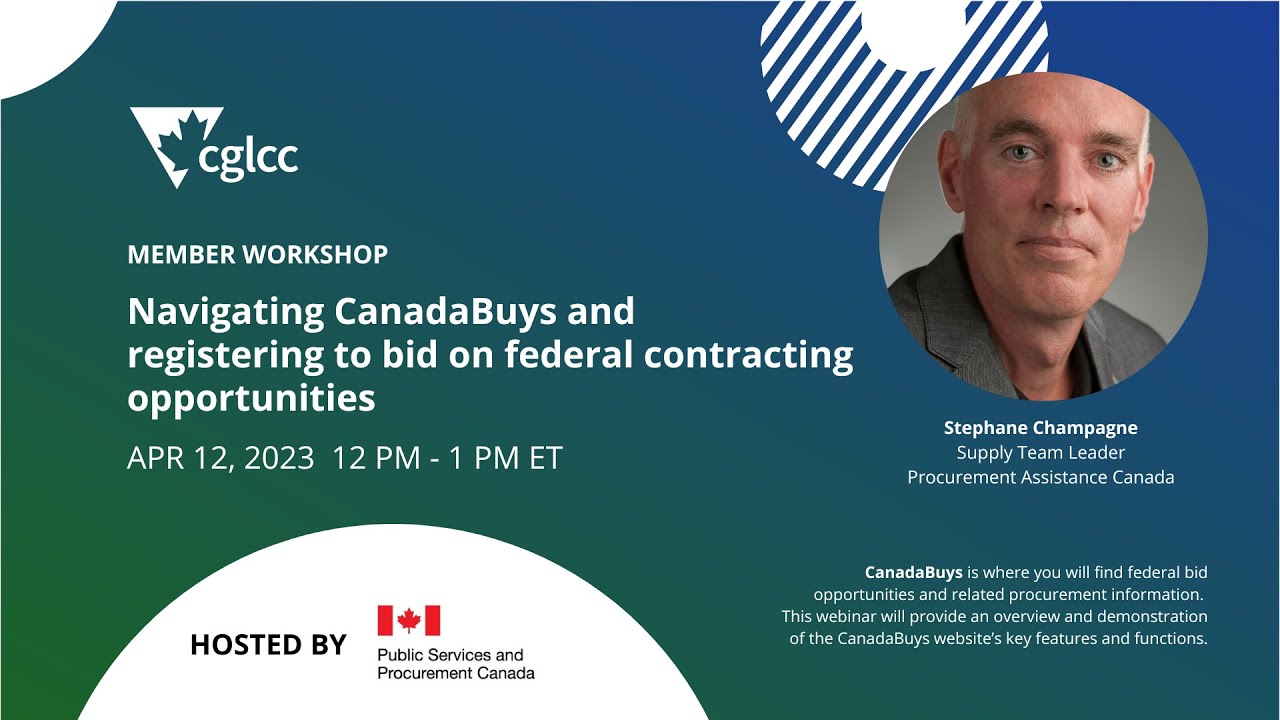 CGLCC Webinar: Navigating CanadaBuys and registering to bid on federal contracting opportunities